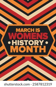 Women's History Month. Celebrated annual in March, to mark women’s contribution to history. Female symbol. Women's rights. Girl power in world. Poster, postcard, banner. Vector illustration