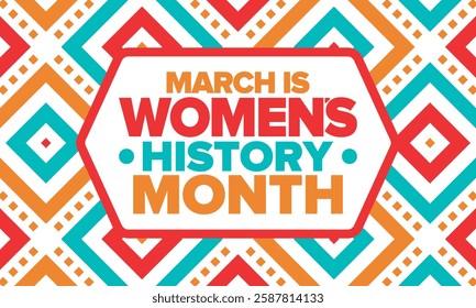 Women's History Month. Celebrated annual in March, to mark women’s contribution to history. Female symbol. Women's rights. Girl power in world. Poster, postcard, banner. Vector illustration