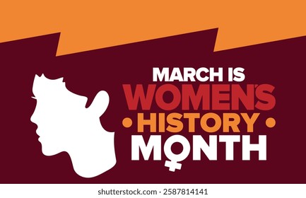 Women's History Month. Celebrated annual in March, to mark women’s contribution to history. Female symbol. Women's rights. Girl power in world. Poster, postcard, banner. Vector illustration