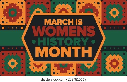 Women's History Month. Celebrated annual in March, to mark women’s contribution to history. Female symbol. Women's rights. Girl power in world. Poster, postcard, banner. Vector illustration