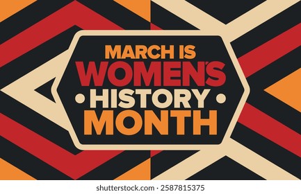 Women's History Month. Celebrated annual in March, to mark women’s contribution to history. Female symbol. Women's rights. Girl power in world. Poster, postcard, banner. Vector illustration