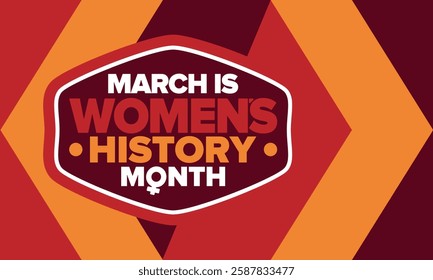 Women's History Month. Celebrated annual in March, to mark women’s contribution to history. Female symbol. Women's rights. Girl power in world. Poster, postcard, banner. Vector illustration