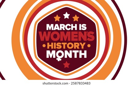 Women's History Month. Celebrated annual in March, to mark women’s contribution to history. Female symbol. Women's rights. Girl power in world. Poster, postcard, banner. Vector illustration