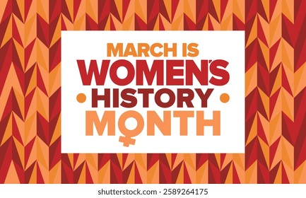 Women's History Month. Celebrated annual in March, to mark women’s contribution to history. Female symbol. Women's rights. Girl power in world. Poster, postcard, banner. Vector illustration