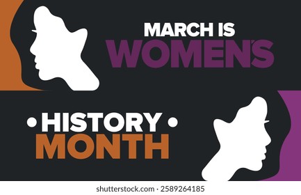 Women's History Month. Celebrated annual in March, to mark women’s contribution to history. Female symbol. Women's rights. Girl power in world. Poster, postcard, banner. Vector illustration