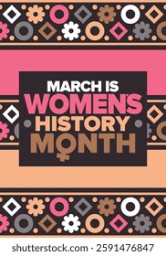 Women's History Month. Celebrated annual in March, to mark women’s contribution to history. Female symbol. Women's rights. Girl power in world. Poster, postcard, banner. Vector illustration