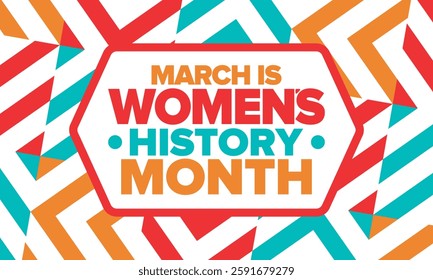 Women's History Month. Celebrated annual in March, to mark women’s contribution to history. Female symbol. Women's rights. Girl power in world. Poster, postcard, banner. Vector illustration