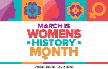 Women's History Month. Celebrated annual in March, to mark women’s contribution to history. Female symbol. Women's rights. Girl power in world. Poster, postcard, banner. Vector illustration