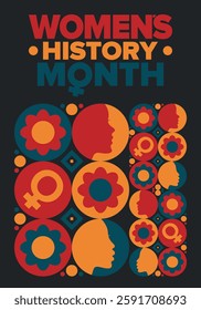 Women's History Month. Celebrated annual in March, to mark women’s contribution to history. Female symbol. Women's rights. Girl power in world. Poster, postcard, banner. Vector illustration