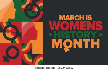 Women's History Month. Celebrated annual in March, to mark women’s contribution to history. Female symbol. Women's rights. Girl power in world. Poster, postcard, banner. Vector illustration