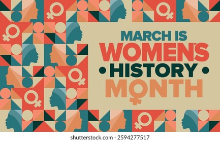 Women's History Month. Celebrated annual in March, to mark women’s contribution to history. Female symbol. Women's rights. Girl power in world. Poster, postcard, banner. Vector illustration