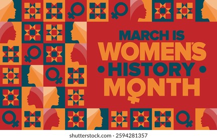 Women's History Month. Celebrated annual in March, to mark women’s contribution to history. Female symbol. Women's rights. Girl power in world. Poster, postcard, banner. Vector illustration