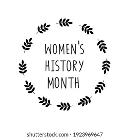 Women's History Month celebration sign. Isolated on white lettering. 