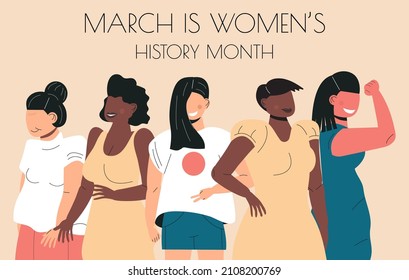 Women's history month concept vector on flat style. Event is celebrated in March in USA, Canada. Girl power and feminism illustration for web, poster, banner. Diverse races society.