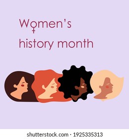 Womens History Month. Women's day. Diverse races society. Girl power and feminism. Vector illustration for web, poster, banner.