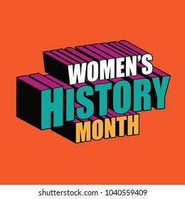 Womens History Month Dimensional Text Design. EPS10 Vector Illustration. 