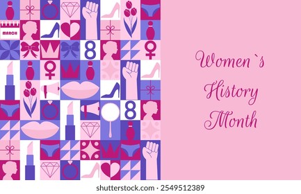 Womens History Month geometric pattern of abstract modern shapes with holiday elements. Poster for Womens Day party. Vector illustration