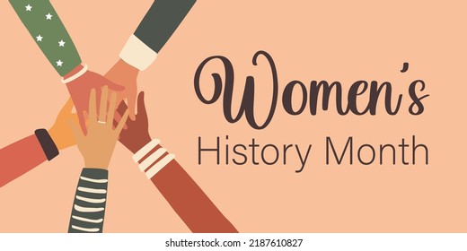 Women's History Month. The hands of multiethnic people are connected in a circle. Activists and other communities fight for equality. Horizontal pink poster. Vector.
