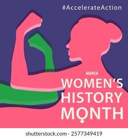 Women's History Month March. Campaign 2025 AccelerateAction. Female hand showing strength in their hand. Flat vector illustration