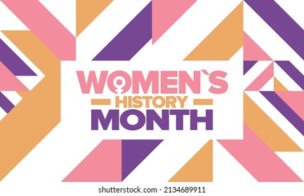 Women's History Month in March. Women's rights and Equality. Girl power in world. Female symbol in vector. Celebrated annually to mark women’s contribution to history. Poster, postcard, illustration