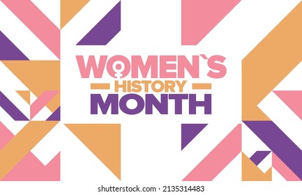 Women's History Month in March. Women's rights and Equality. Girl power in world. Female symbol in vector. Celebrated annually to mark women’s contribution to history. Poster, postcard, illustration
