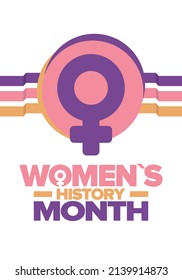 Women's History Month in March. Women's rights and Equality. Girl power in world. Female symbol in vector. Celebrated annually to mark women’s contribution to history. Poster, postcard, illustration