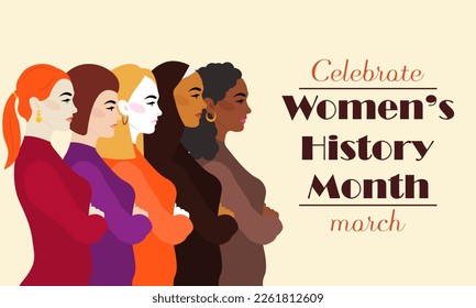 Women's History month is observed every year in March, is an annual declared month that highlights the contributions of women to events in history and contemporary society. Vector illustration design