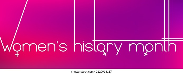 Women's History Month spring concept. Modern line art lettering on dark pink background, vector.
