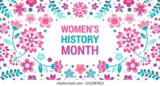 Women's History Month. Text on the white background with flowers. Banner, poster, illustration Women s History Month for social media.