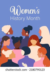 Women's History Month. Women of different ages, nationalities and religions come together. Blue vertical poster. Vector.