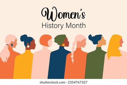 Women's History Month. Women of different ages, nationalities and religions come together. Vector.