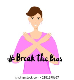 Women's movement against discrimination vector illustration clipart. Break the bias slogan. Crossed arms and lettering phrase. International women's day.