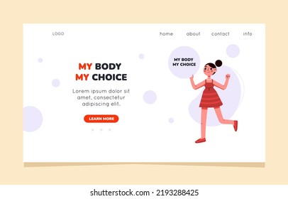 womens protest pro-choice activists web banner or landing page. Protest. My body is my choice. Flat vector illustration