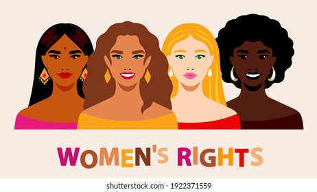 Women's Right - group of women different cultures. Diversity of beauty, skin color, hair. Concept of women's rights, equality, feminism. Multi-ethnic four women: Indian, Brazil, Latin, Slavic. 
