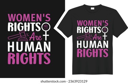 Women's Rights Are.. T-shirt design. graphic  typography Halloween holiday horror tee shirt. creative vector t shirt. Isolated on black background. Perfect for print items and bags, poster, card