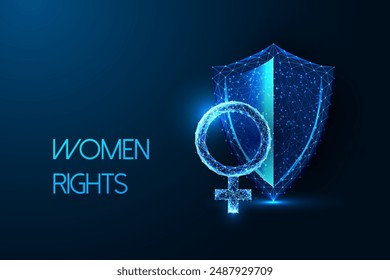 Women's rights, empowerment, legal protection, gender equality futuristic concept. Female symbol and shield on dark blue background. Glowing low polygonal style. Modern design vector illustration.