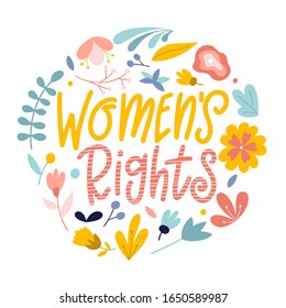 Women's rights. Hand drawn feminism quote. Motivation woman slogan in lettering style. Vector illustration