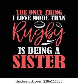 Womens Rugby Ball Design for a Rugby Sister funny t-shirt design