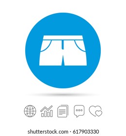 Women's sport shorts sign icon. Clothing symbol. Copy files, chat speech bubble and chart web icons. Vector