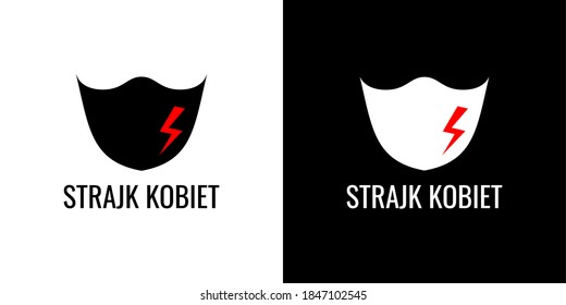Women's strike in Poland against the government and the tightening of abortion. Translation: women's strike