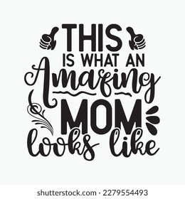 Womens This Is What An Amazing Mom Looks Like Fun
