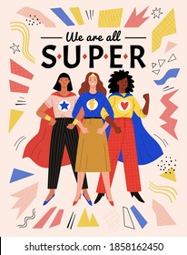 Women's Union Concept.  Vector Illustration In Flat Style Of Three Ordinary Women In Casual Clothes With Attributes Of Super Heroes: Mask, Cloak And Bracelets. Isolated On Abstract Background