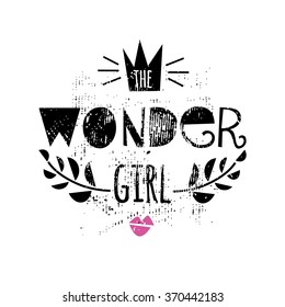 The Wonder Girl, Fashion Quote Design, T-shirt Print