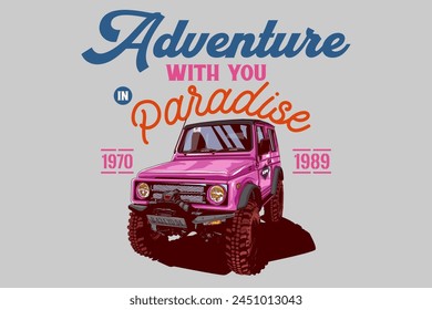 Maravillosa aventura de Katana Jimny en el paraíso offroad 1970 - camiseta de diseño de la comunidad de coches clásicos retro 80 - coche del secuestrador - offroad