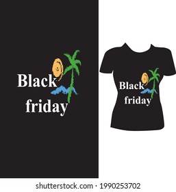 A  wonderful black friday t-shirt design