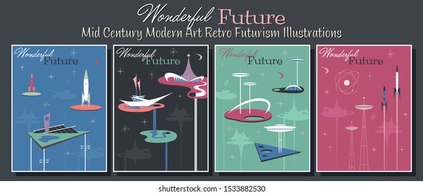 Wonderful Future Mid Century Modern Style Retro Futurism Illustrations, Googie Architecture and Spacecraft Posters
