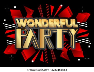 Wonderful Party. Word written with Elegant Children's font in cartoon style.