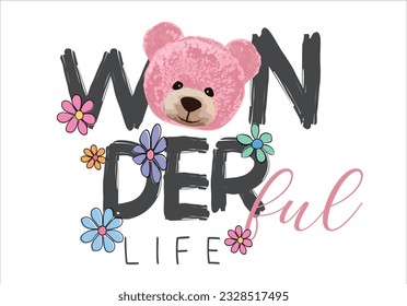 wonderful slogan with pink bear doll and vector illustration
