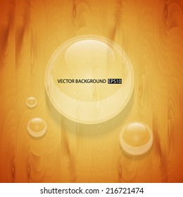 Wood background with waterdrop. EPS10 vector