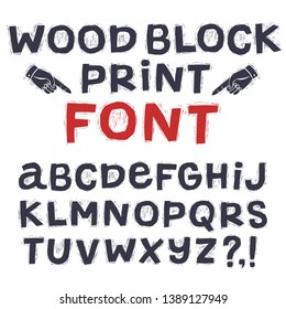 Wood Block Print Style Textured Vector ABC Letters. Hand Drawn Crafty Alphabet For Your Design.
